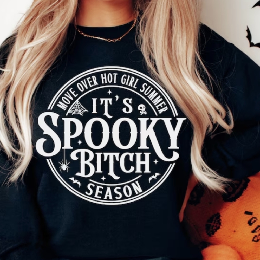 Black sweatshirt Halloween - Move over hot girl summer it's spooky season